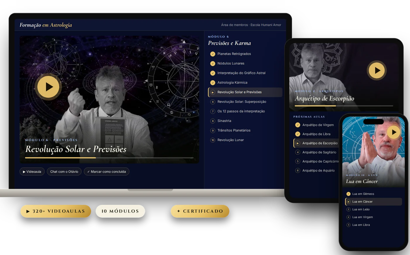 Área de membros da Formação em Astrologia com aulas de Revolução Solar, Arquétipo de Escorpião e Lua em Câncer com Otávio Leal no computador, tablet e celular