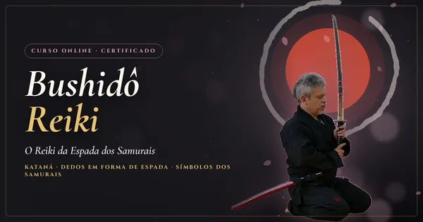 Bushidô Reiki: o Reiki da Espada com Otávio Leal (Dhyan Prem)