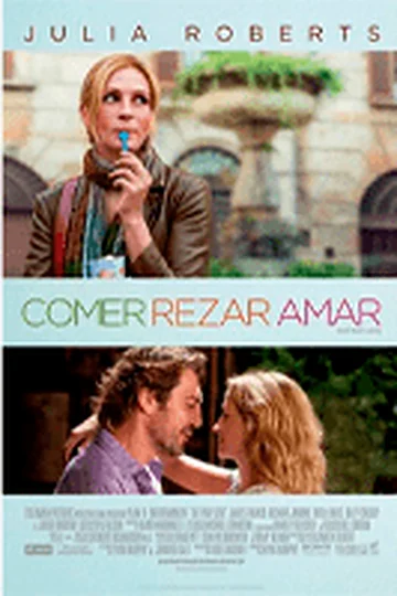 Pôster do filme Comer Rezar Amar, exemplo do arquétipo do Explorador