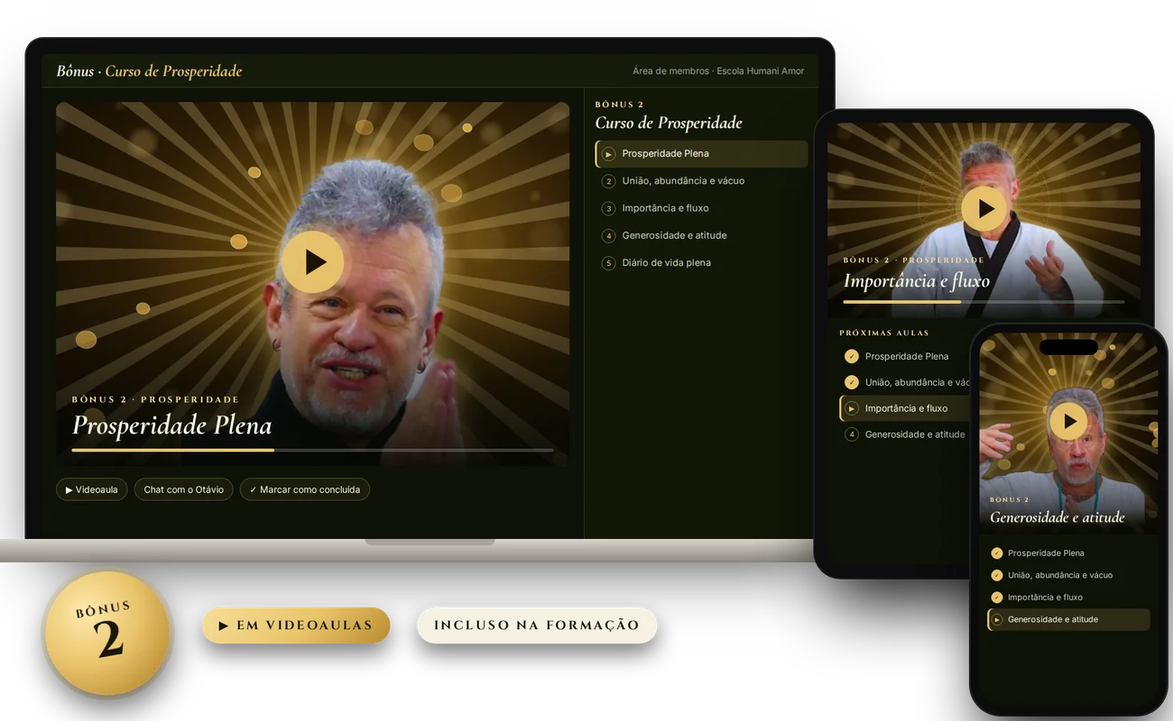 Bônus 2: aulas do Curso de Prosperidade com Otávio Leal no computador, tablet e celular