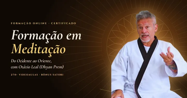 Formação Online em Meditação, com Otávio Leal (Dhyan Prem)