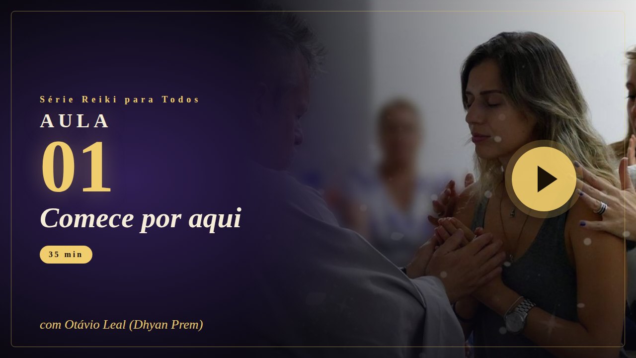 Capa da Aula 1 da série Reiki para Todos