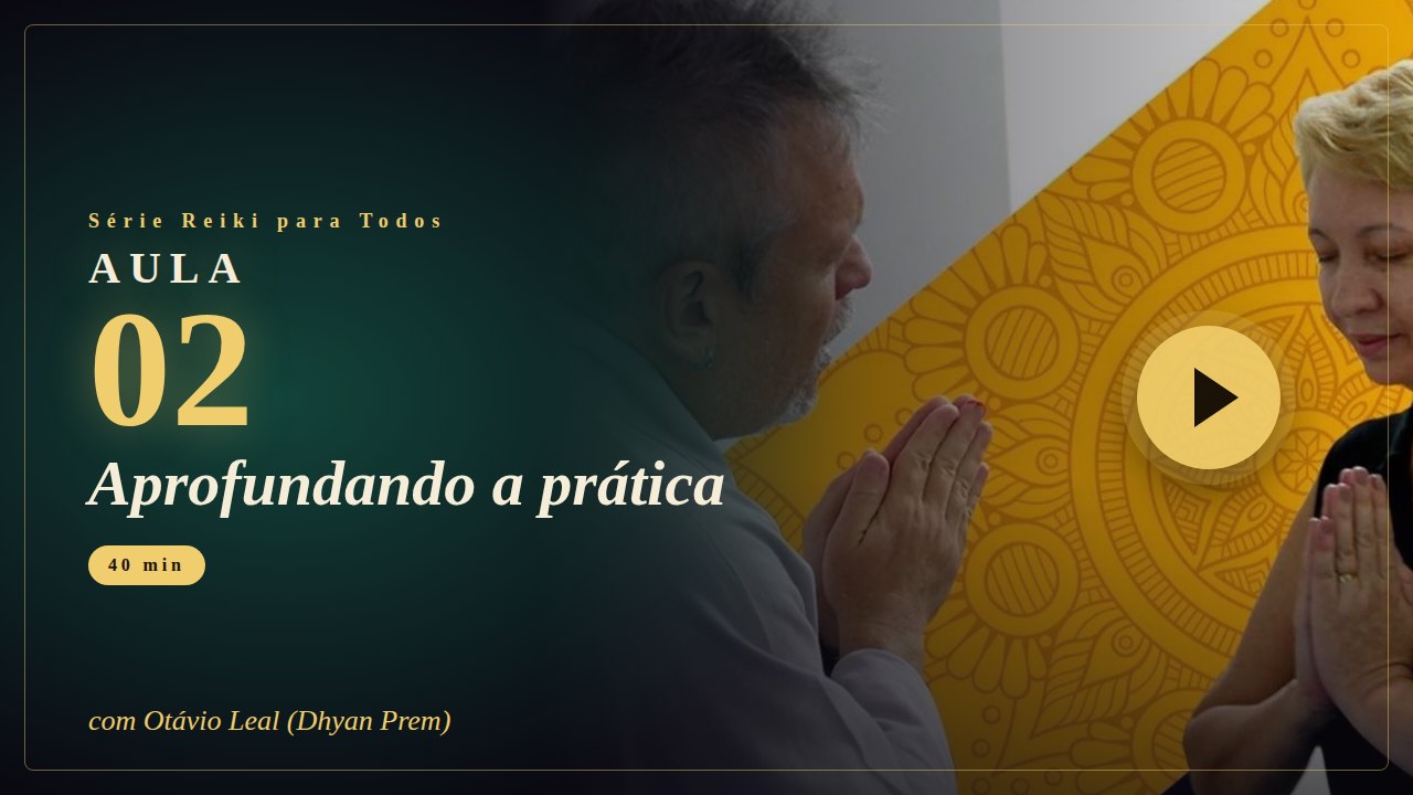 Capa da Aula 2 da série Reiki para Todos