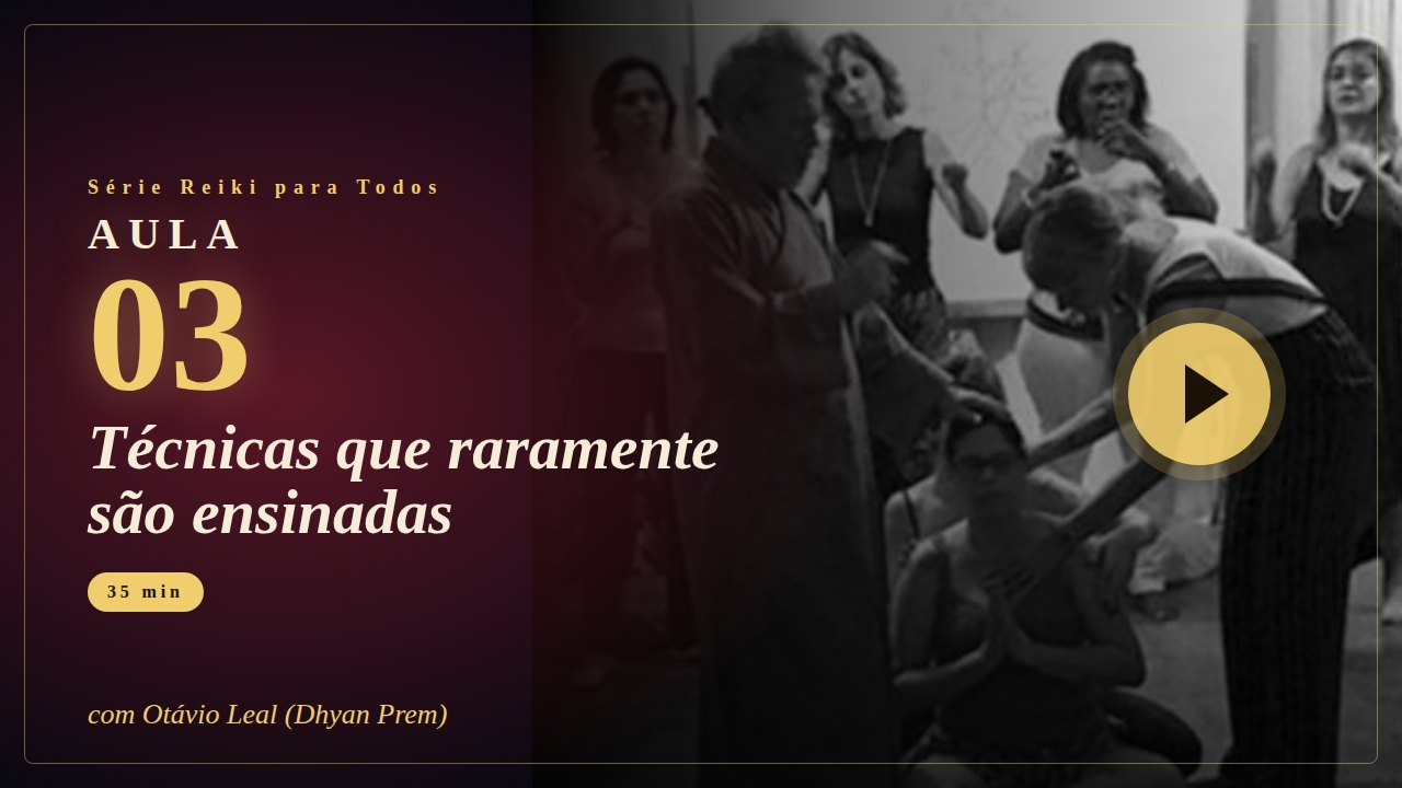Capa da Aula 3 da série Reiki para Todos