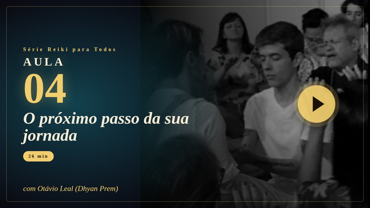 Capa da Aula 4 da série Reiki para Todos