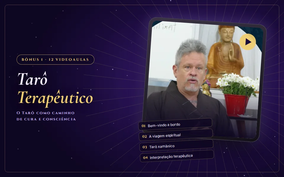 Bônus 1 · 12 videoaulas da Formação em Tarô: Tarô Terapêutico