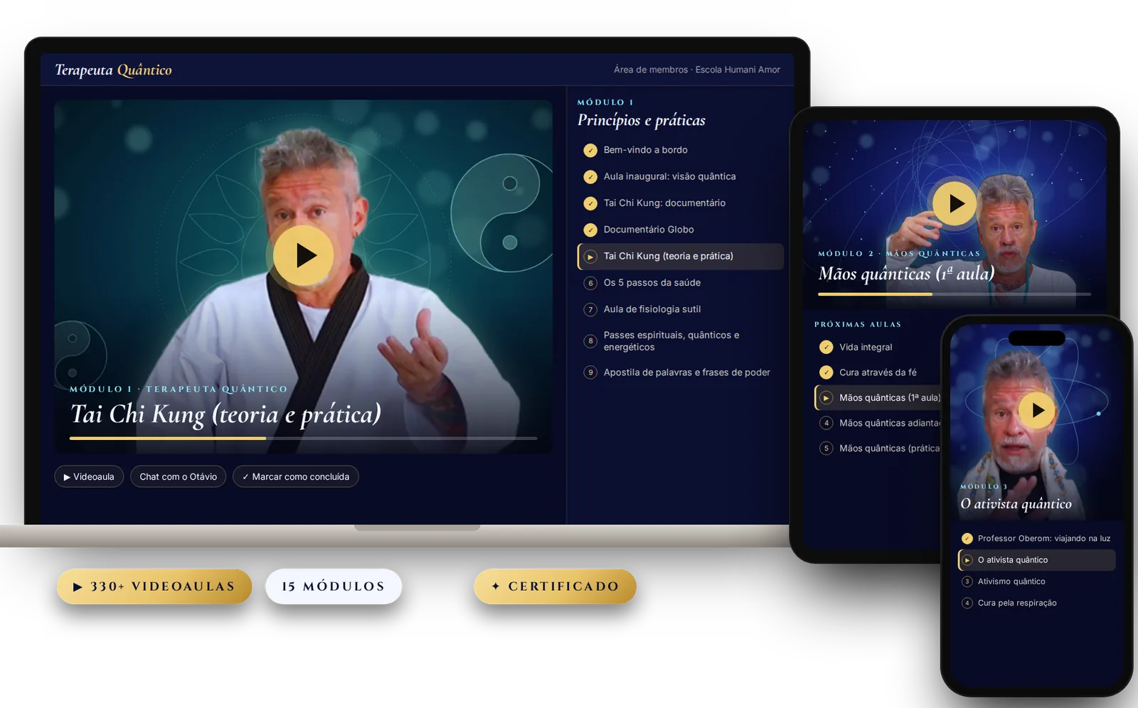 Área de membros da Formação Terapeuta Quântico de Otávio Leal no computador, no tablet e no celular