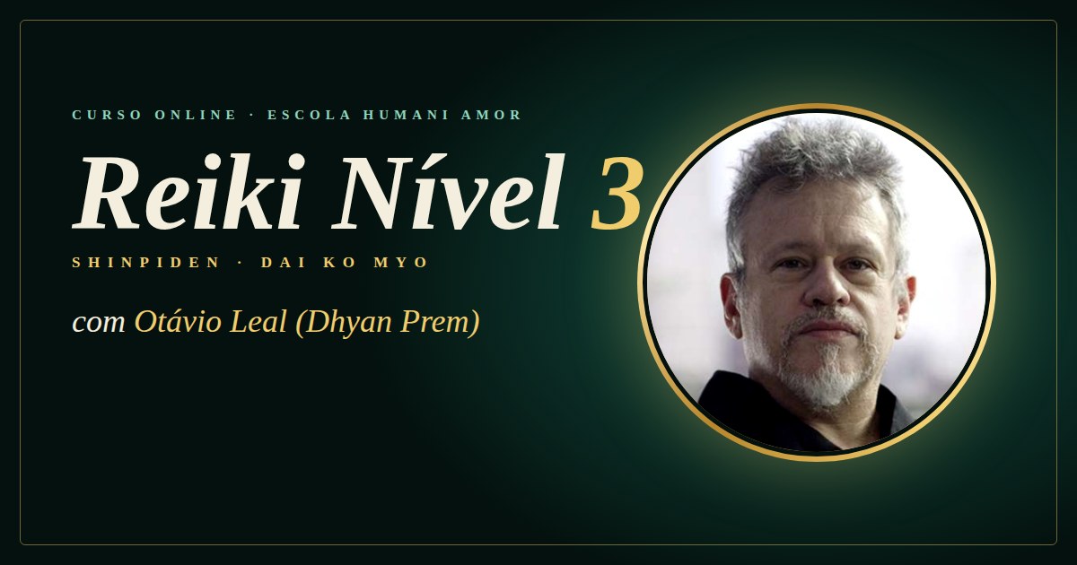 Reiki Nível 3 com Otávio Leal