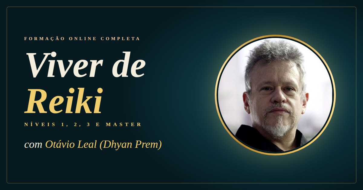 Viver de Reiki com Otávio Leal